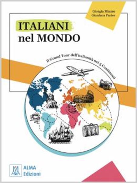 Picture of ITALIANI NEL MONDO - LIVELLO C1-C2