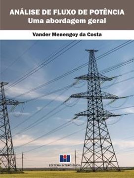 Imagem de ANALISE DE FLUXO DE POTENCIA - UMA ABORDAGEM GERAL