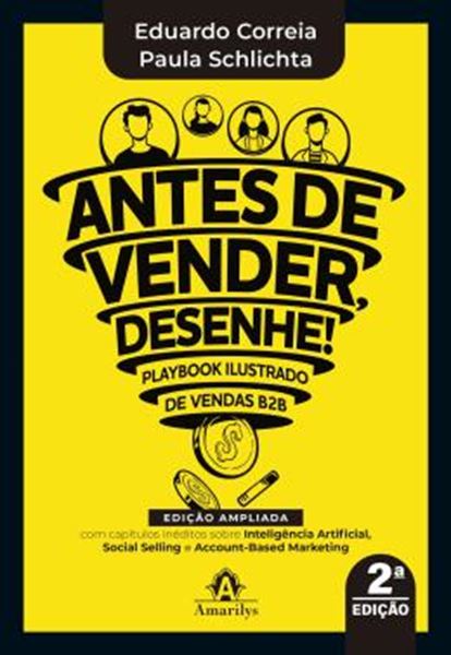 Picture of ANTES DE VENDER, DESENHE! - PLAYBOOK ILUSTRADO DE VENDAS B2B