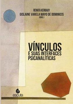 Imagem de VINCULOS E SUAS INTERFACES PSICANALITICAS