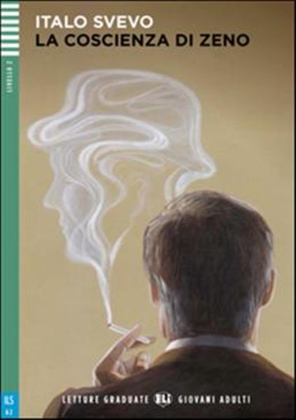 Picture of LA COSCIENZA DI ZENO - LETTURE GRADUATE ELI GIOVANI ADULTI A2 - DOWNLOADABLE MULTIMEDIA