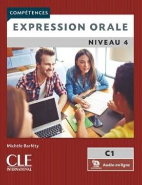 Imagem de EXPRESSION ORALE NIVEAU 4 + AUDIO TELECHARGEABLE EN LIGNE - 2EME ED