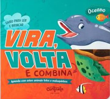 Imagem de VIRA VOLTA E COMBINA - OCEANO - APRENDA COM ESTES ANIMAIS FOFOS E MALUQUINHOS