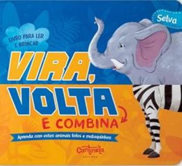 Imagem de VIRA VOLTA E COMBINA - SELVA - APRENDA COM ESTES ANIMAIS FOFOS E MALUQUINHOS