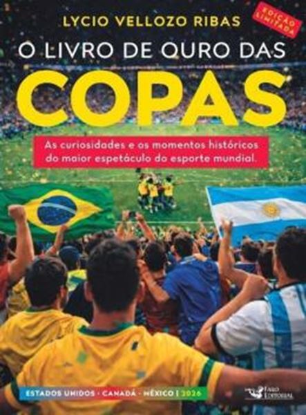 Picture of O LIVRO DE OURO DAS COPAS 2026 - EDICAO LIMITADA