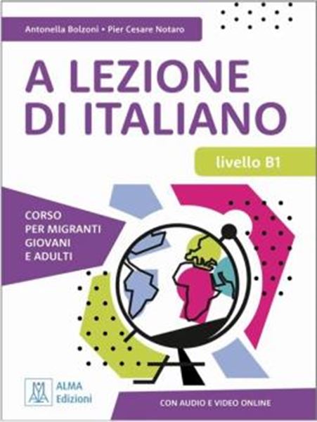 Picture of A LEZIONE DI ITALIANO LIVELLO B1 - LIBRO + AUDIO E VIDEO ONLINE