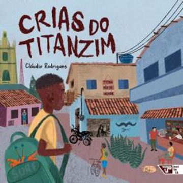 Imagem de CRIAS DO TITANZIM