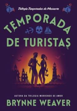 Imagem de TEMPORADA DE TURISTAS (TEMPORADAS DE MASSACRE - LIVRO 1)