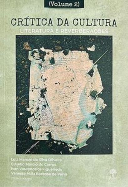 Picture of CRITICA DA CULTURA, LITERATURA E REVERBERACOES - VOLUME 2