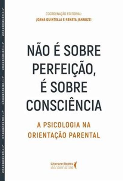 Picture of NAO E SOBRE PROTECAO E SOBRE CONSCIENCIA - A PSICOLOGIA NA ORIENTACAO PARENTAL