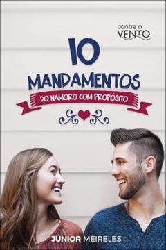 Imagem de 10 MANDAMENTOS DO NAMORO COM PROPOSITO