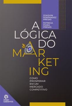 Imagem de A LOGICA DO MARKETING