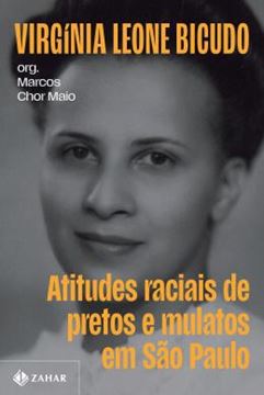 Imagem de ATITUDES RACIAIS DE PRETOS E MULATOS EM SAO PAULO