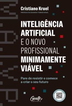 Imagem de ?INTELIGENCIA ARTIFICIAL E O NOVO PROFISSIONAL MINIMAMENTE VIAVEL