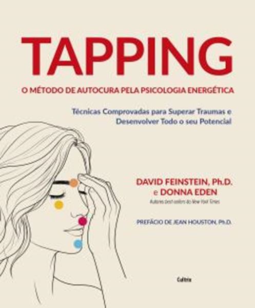 Picture of TAPPING - O METODO DE AUTOCURA PELA PSICOLOGIA ENERGETICA